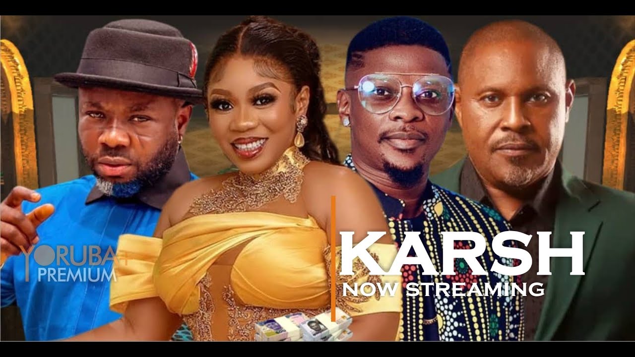 (Movie) KARSH Yoruba movie 2024